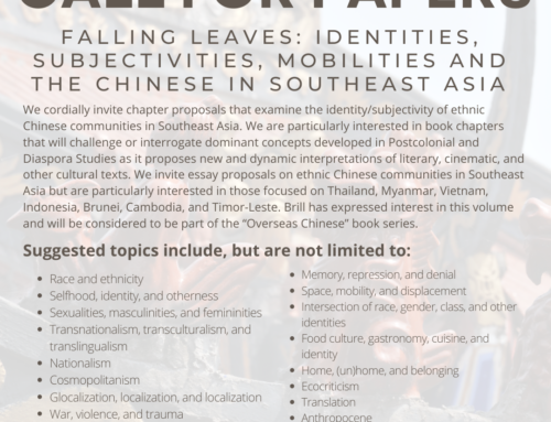 Call for Papers: “Falling Leaves: Identities, Subjectivities, Mobilities, and the Chinese in Southeast Asia”